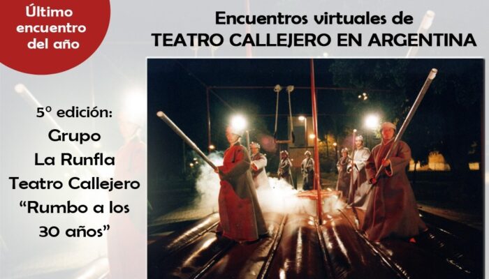 La Runfla Teatro Callejero “Rumbo a los 30 años”