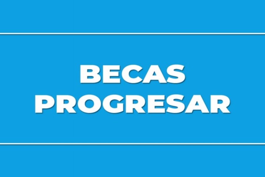 Becas Progresar: esto es lo que tenés que hacer para cobrar el plus de $5400 - Interes General | Minuto Fueguino - Noticias de Tierra del Fuego AIAS
