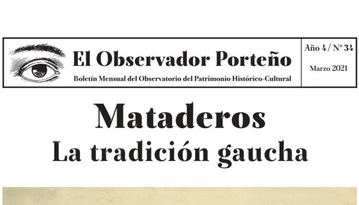 Mataderos en la mirada del Observatorio del Patrimonio Histórico Cultural